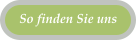 So finden Sie uns
